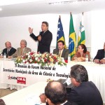Prefeito participa da abertura do Fórum Nacional de Secretários Municipais da Área de Ciência e Tecnologia - Fotos: Abmael Eduardo  Agência Aracaju de Notícias