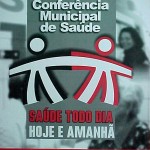 Começa hoje a VII Conferência Municipal de Saúde - Fotos: Arquivo SMS