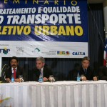 Prefeito participa de debate sobre transporte coletivo realizado em Salvador - Fotos: Site da FNP
