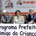 Marcelo Déda participa de assinatura coletiva de adesão ao Programa Prefeito Amigo da Criança - Fotos: Márcio Dantas