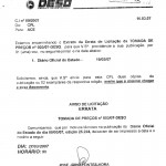 Deso esclarece informações deturpadas sobre publicações oficiais - Pregão 001/2007  Clique para ampliar