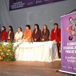 Aberta a II Conferência Estadual de Políticas Públicas para as Mulheres - Foto: André Moreira/ASN