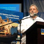 Presidente Lula e Déda participam de batismo da plataforma de Piranema - Foto: Márcio Dantas/ASN