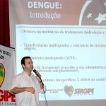 Dengue: médicos e enfermeiros de todo o Estado participam de capacitação - Foto: Wellington Barreto