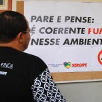 Ações da Saúde focam o combate ao fumo nos ambientes de trabalho - Foto: Márcio Garcez/Saúde