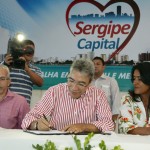 Déda lança programa histórico de investimentos para Aracaju  - Governador Marcelo Déda
