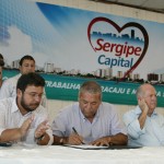 Déda lança programa histórico de investimentos para Aracaju  - Governador Marcelo Déda