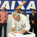 Déda assina contratos de R$ 173 mi para o programa Minha Casa