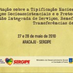 Estado capacita prefeituras sobre nova classificação socioassistencial -