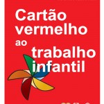 Governo do Estado realiza programação para combater trabalho infantil -