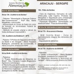 Estado comemora Semana Mundial da Alimentação em Sergipe - Fotos: Edinah Mary/Seides