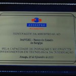Banese recebe prêmio por inovação e investimentos em TI -