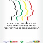 Estado realiza Festival Cultural na comunidade de Brejão dos Negros -