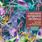 CONVITE À IMPRENSA  Abertura da Semana Sergipana de Dança -
