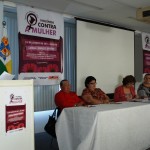 Seminário reúne mulheres para discutir violência - Secretária especial de Políticas para as Mulheres