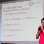 Seplag expõe painel de ações sobre a Inclusão de Pessoas com Deficiência no Mercado de Trabalho - Fotos: Victor Ribeiro/Seplag