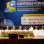 CGE participa do encerramento do IV Congresso Brasileiro de Controle Público com ministro Jorge Hage  - Fotos: Ascom/Controladoria