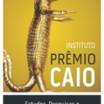 Sergipe recebe Prêmio Caio 2011