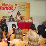 Inclusão orienta municípios sobre nova etapa do programa Novos Rumos - Fotos: Edinah Mary/Inclusão