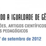 Inscrições abertas para 8º Prêmio ‘Construindo a Igualdade de Gênero’ - Imagem/Divulgação