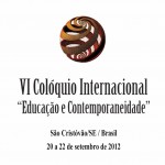 Fapitec investe R$ 15 mil no VI Colóquio Internacional Educação e Contemporaneidade -