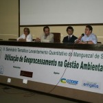 Adema promove Seminário do Levantamento Quantitativo do Manguezal - Fotos: Ascom/Semarh
