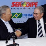 Déda e presidente da Infraero assinam acordo para construção do novo aeroporto de Aracaju - Fotos: Victor Ribeiro/ASN