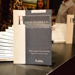 Editora Diário Oficial lança reedição do livro Redação Oficial - Fotos: Ascom/Segrase