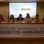 Governo participa de lançamento do Fórum Mundial de Direitos Humanos - O secretário de Estado dos Direitos Humanos e da Cidadania