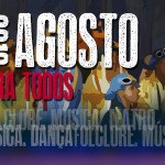 Secult divulga programação do 'Agosto Para Todos' - Imagem/Divulgação