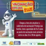 Campanha de multivacinação começa neste sábado