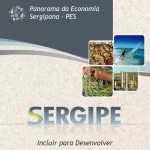 Observatório de Sergipe publica edição de julho do Panorama da Economia Sergipana - Fonte: Observatório de Sergipe