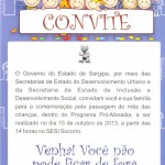 Sedurb e Seides realizam 2ª edição do Projeto ‘Criança Feliz’ para as crianças do PróMoradia  - Cartaz: Divulgação/Sedurb