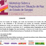 Governo e MPE realizarão 1° workshop sobre População em Situação de Rua - Imagens/Divulgação