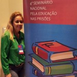 Sejuc participa de Seminário Nacional pela Educação nas Prisões - Foto: Ascom/Sejuc