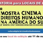 Prazo para inscrição da 8ª Mostra Cinema e Direitos Humanos da América do Sul termina nesta sexta
