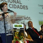 Jackson Barreto participa da 5ª Conferência Nacional das Cidades ao lado da presidenta Dilma Rousseff  - Fotos: Roque Sá